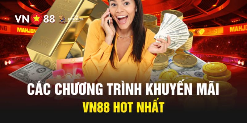 Khuyến Mãi VN88 – Chương Trình Ưu Đãi Đặc Sắc Năm 2025 2 Nhận khuyến mãi VN88 dễ dàng và đơn giản với quy trình nhanh gọn