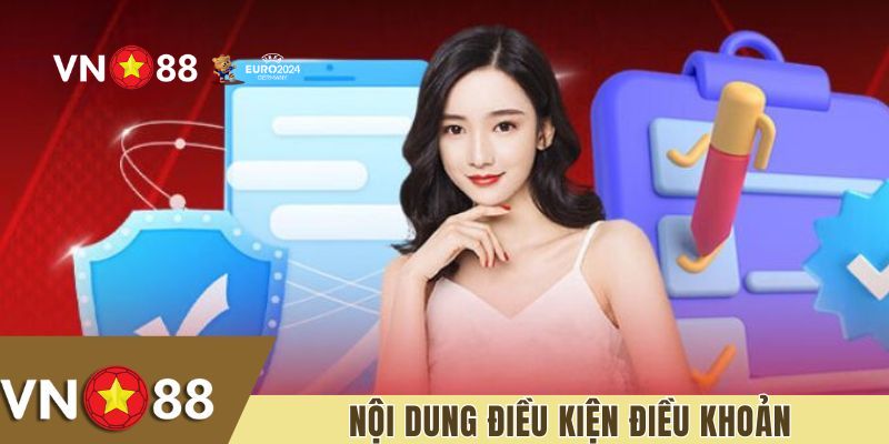 Điều Khoản VN88 – Quyền Lợi Và Trách Nhiệm Của Hội Viên 3 Nội dung về sự cập nhật điều khoản VN88